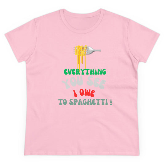 Women's Cotton Tee Spaghetti Slogan!