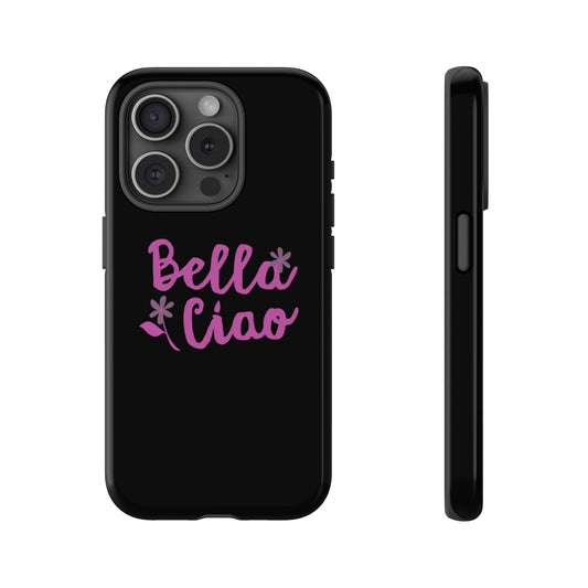 Ciao Bella Black Phone Tough Case