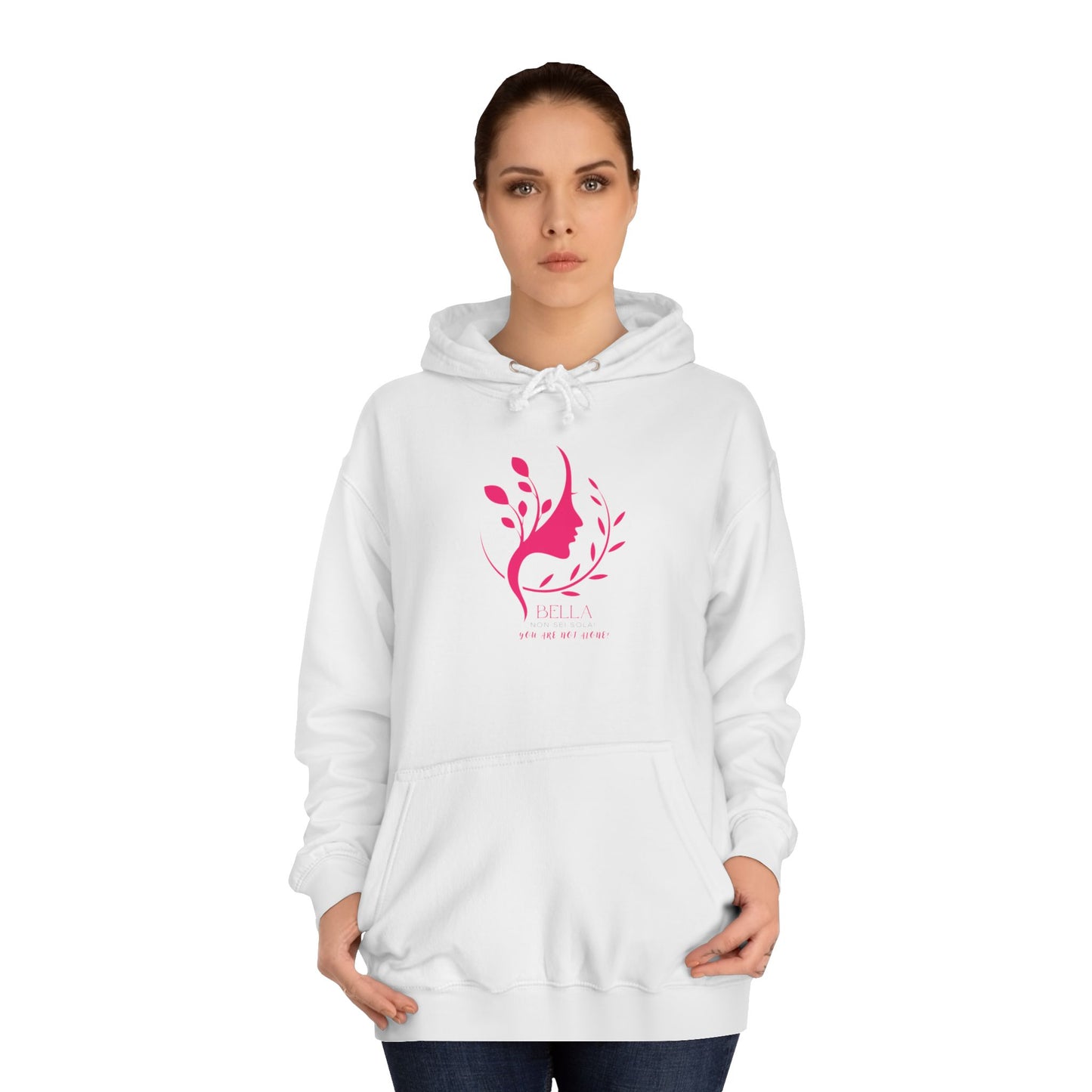 Bella - Non sono solo! Motivational Hoodie