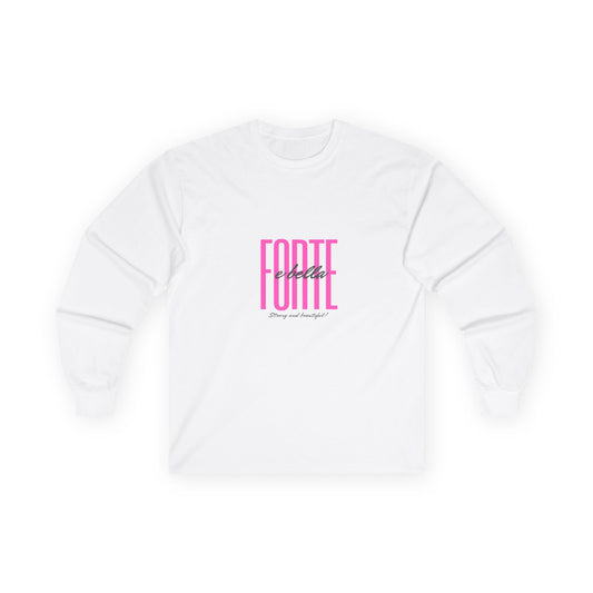 Woman Ultra Cotton Long Sleeve Tee - Forte e Bella!