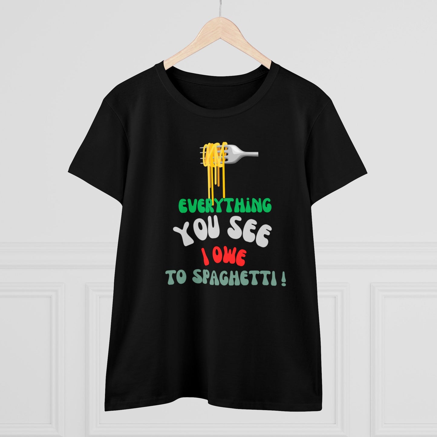 Women's Cotton Tee Spaghetti Slogan!