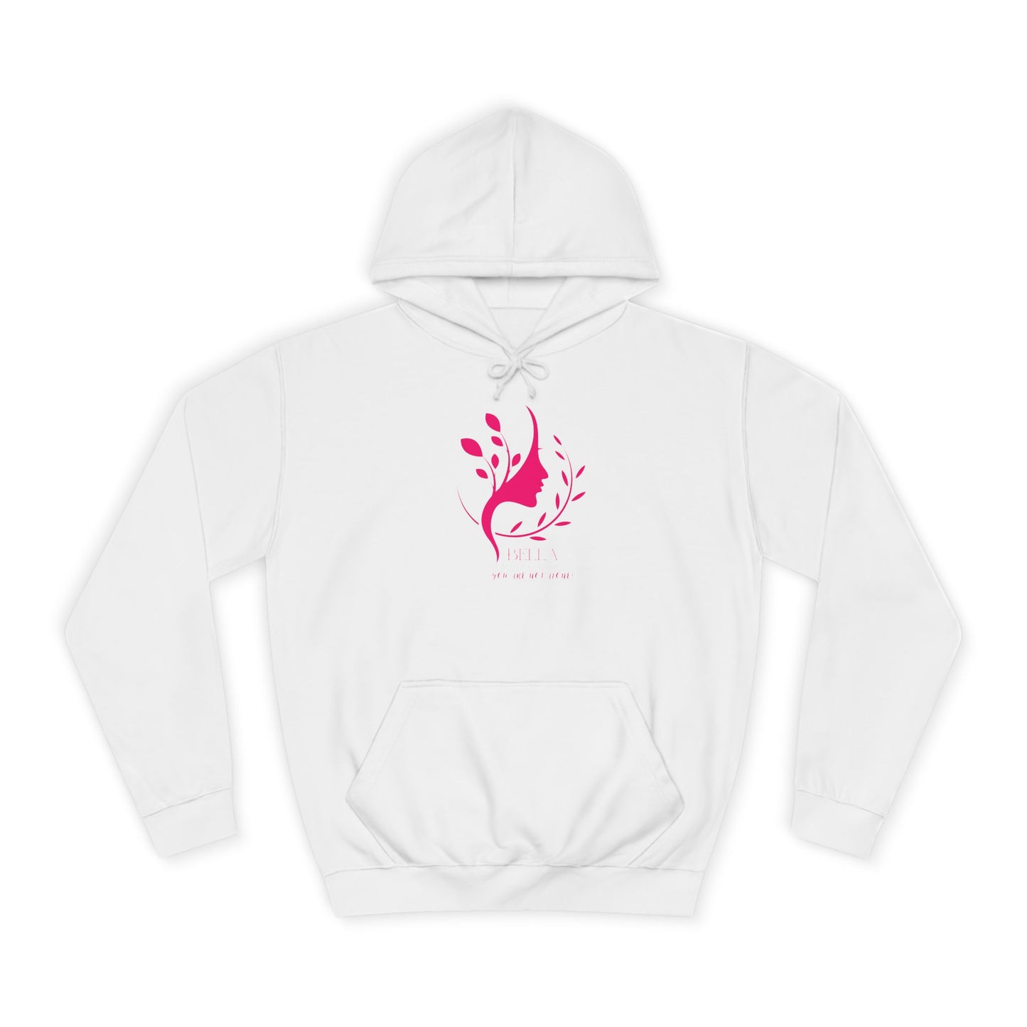 Bella - Non sono solo! Motivational Hoodie