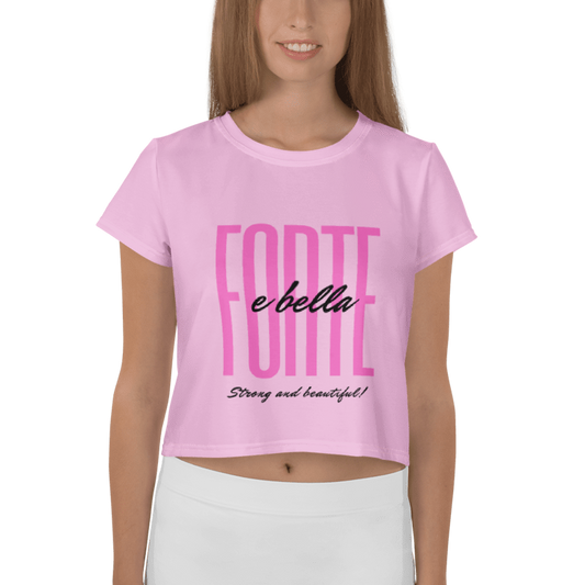 Motivational Crop T-Shirt Forte e Bella - Strong and beautiful