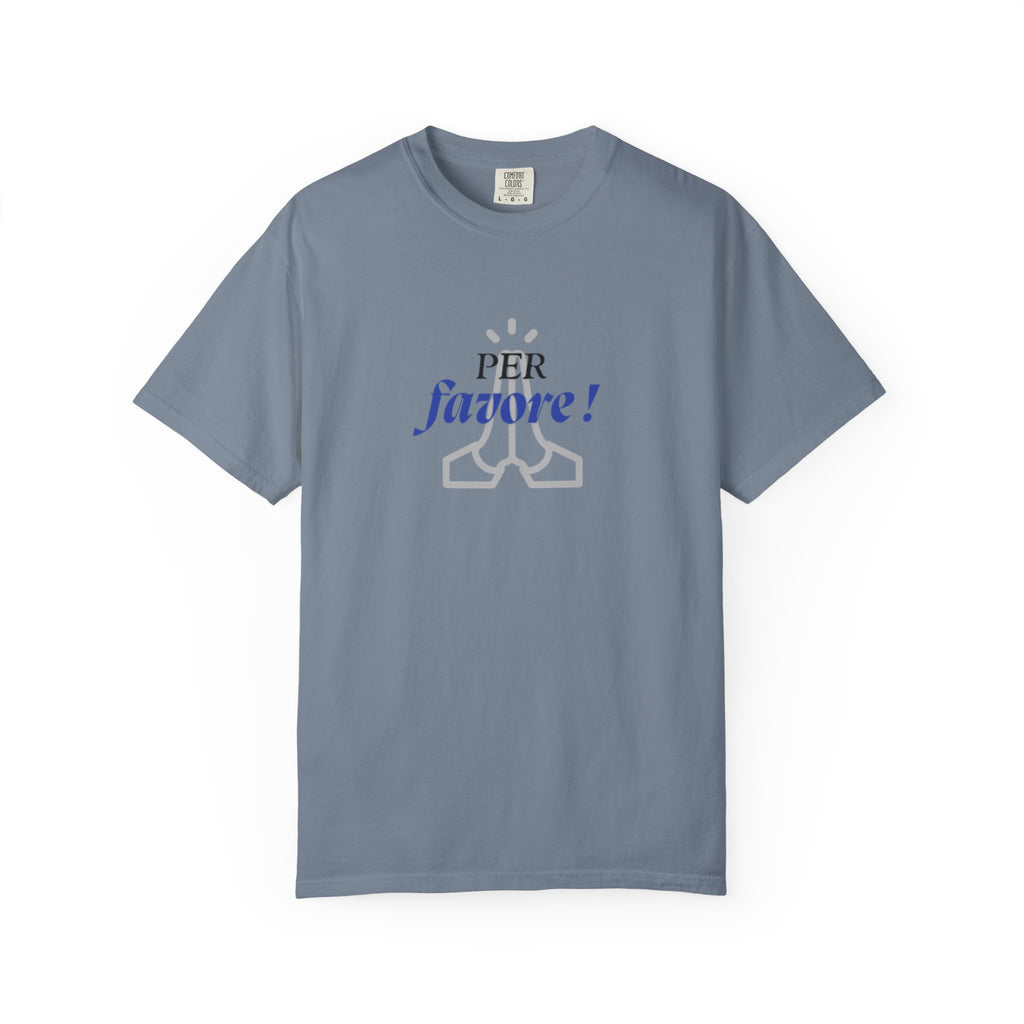 Italian Expression "Per favore"  Graphic Fun T-Shirt