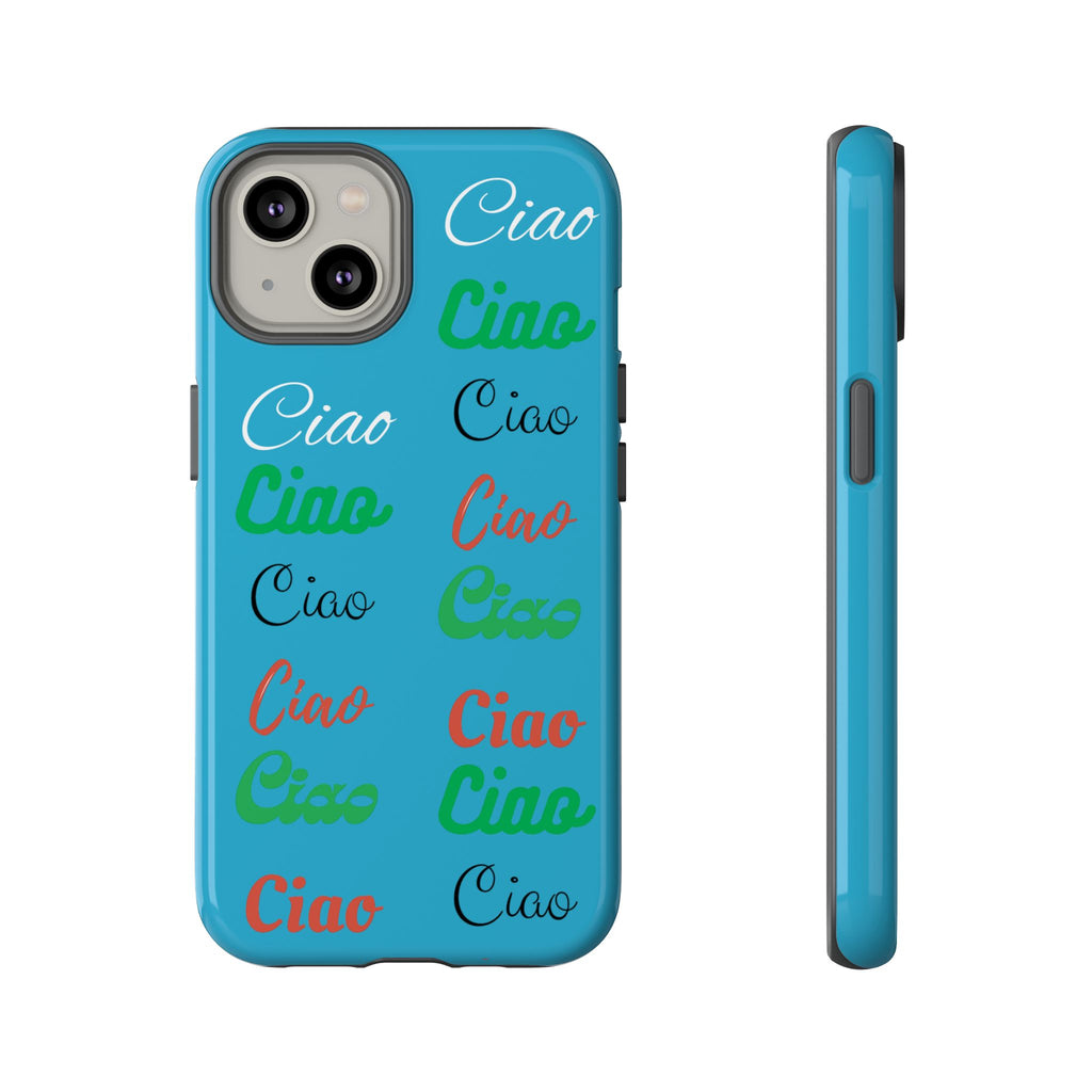 Azzurri Phone Tough Case - Ciao Ciao