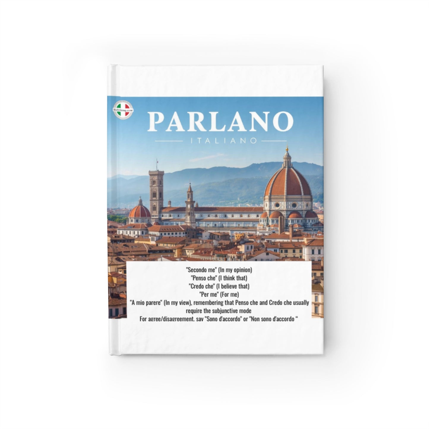 Italian Language Journal — 'Parlano' & 'Sentimento' Ruled Notebook for Learning Italian, Travel Notes & Vocabulary Practice - Learn Italian the fun way!