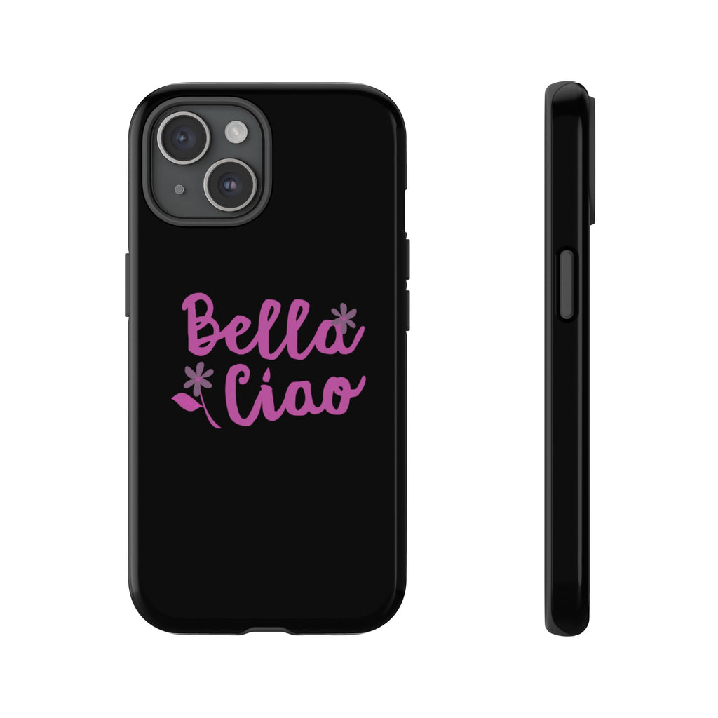 Ciao Bella Black Phone Tough Case