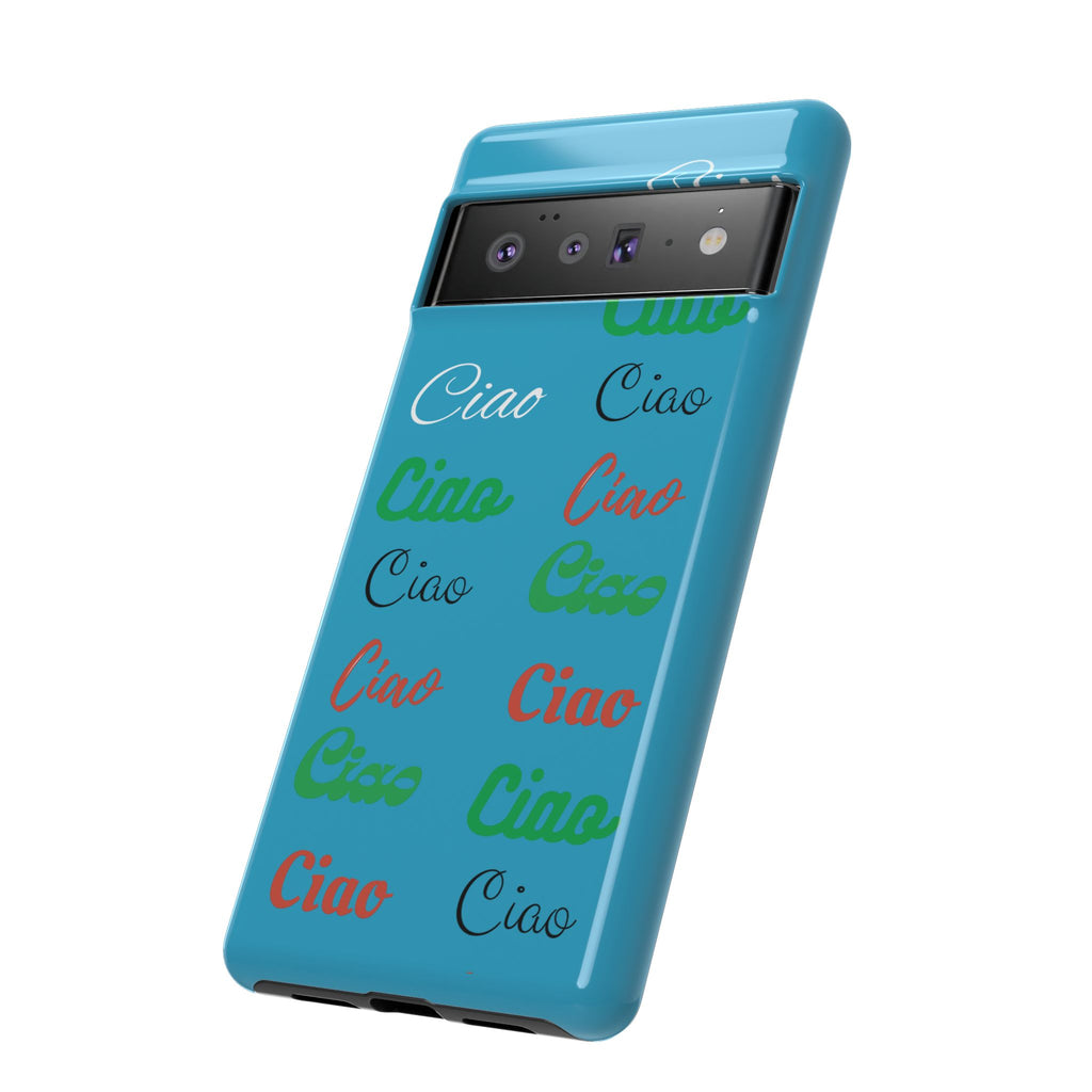 Azzurri Phone Tough Case - Ciao Ciao