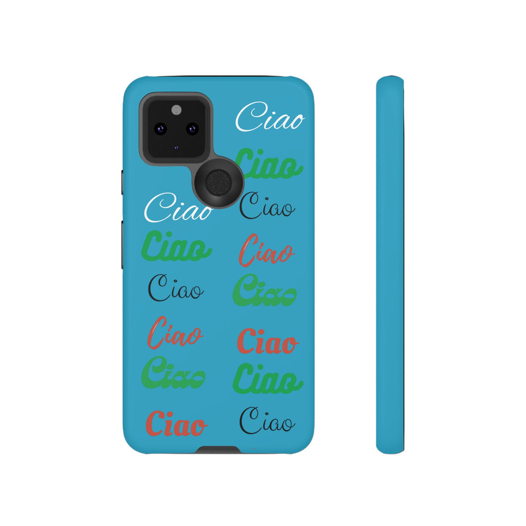Azzurri Phone Tough Case - Ciao Ciao