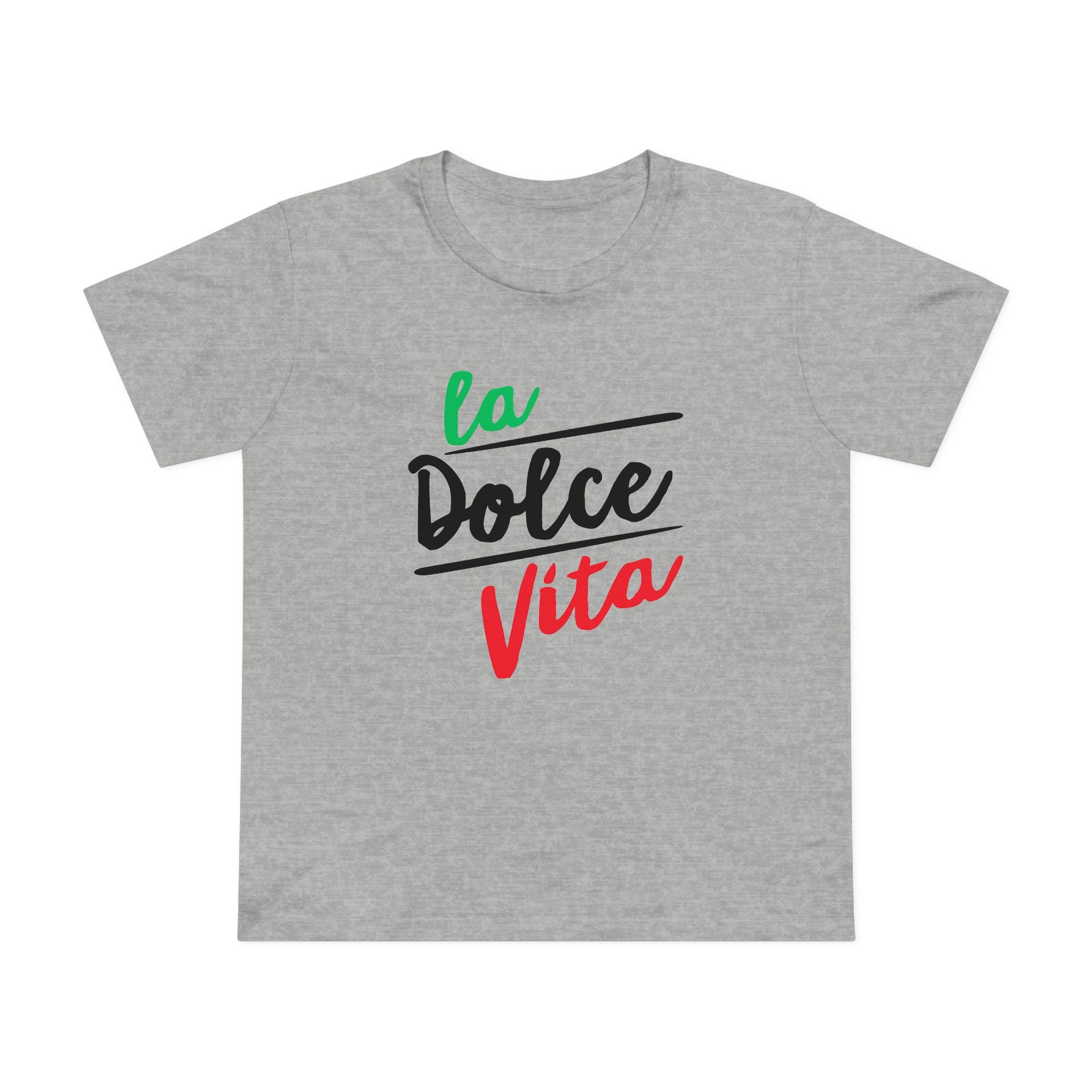 La Dolce Vita Women's Tee, Casual T-Shirt for Everyday Wear, Italian Style Top, Gift for Travel Lovers, Stylish Summer Shirt