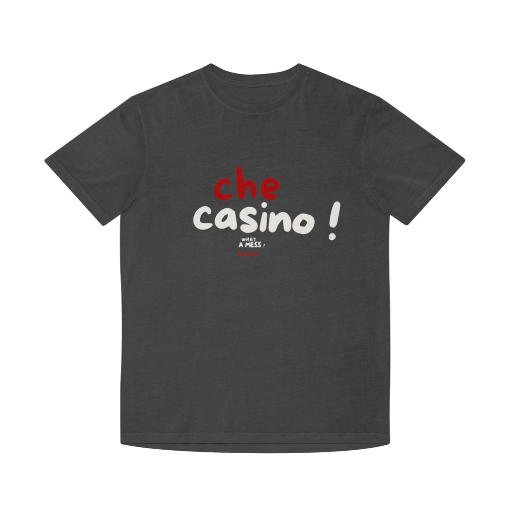 Che Casino ! What a mess ! Faded Shirt - Learn Italian the Fun way!