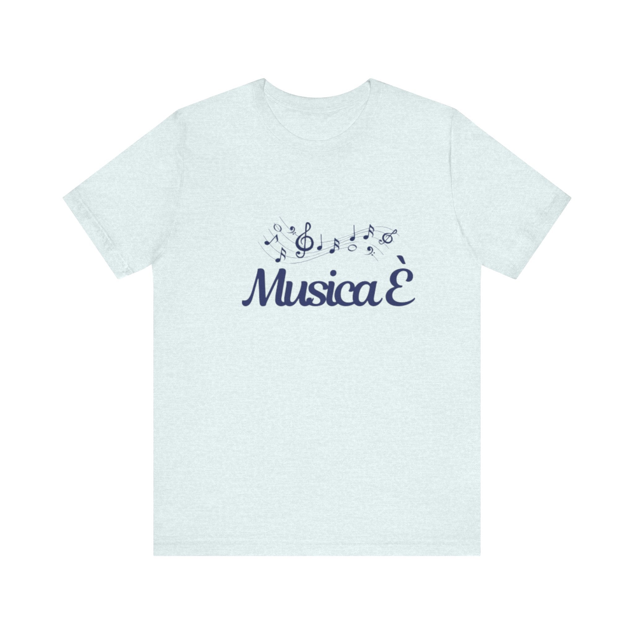 Italian Branded Jersey Short Sleeve Tee : "Musica è..." (Music is..)