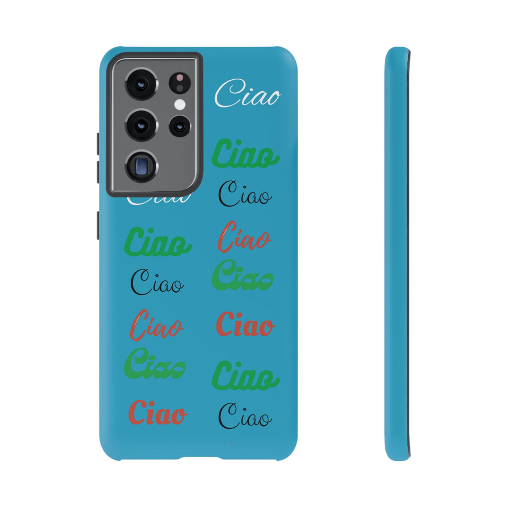 Azzurri Phone Tough Case - Ciao Ciao
