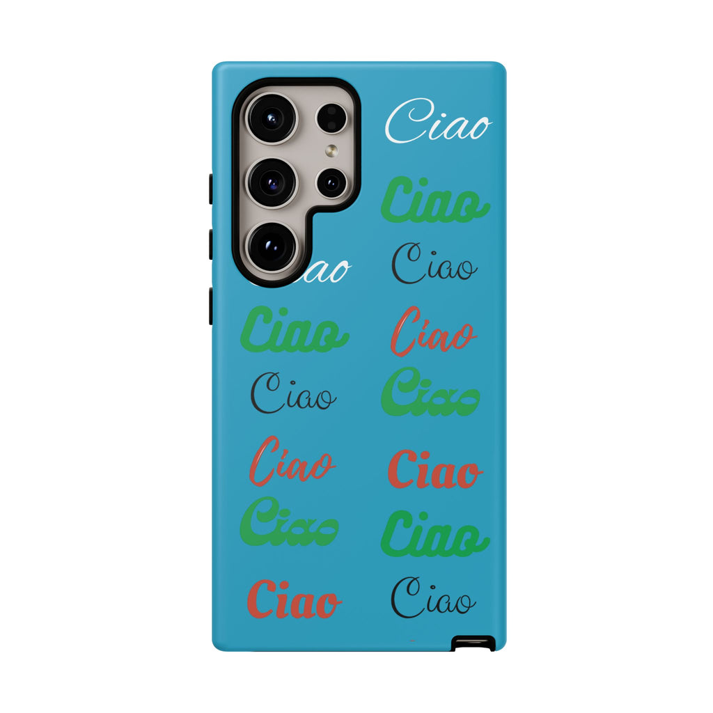 Azzurri Phone Tough Case - Ciao Ciao