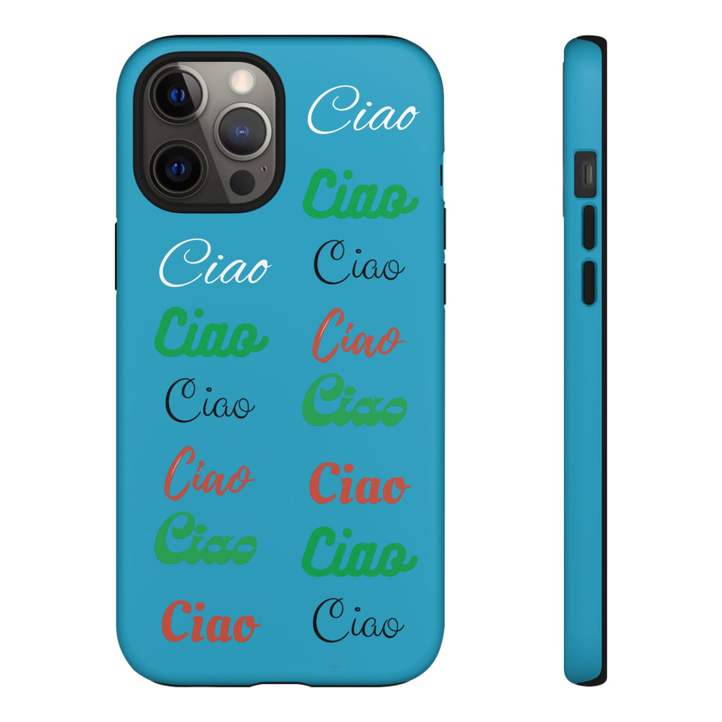 Azzurri Phone Tough Case - Ciao Ciao