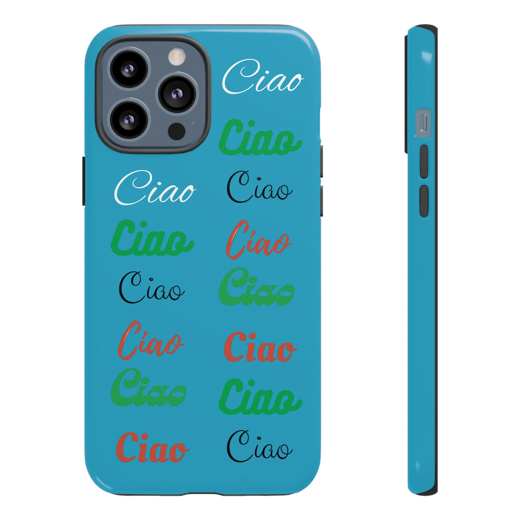 Azzurri Phone Tough Case - Ciao Ciao