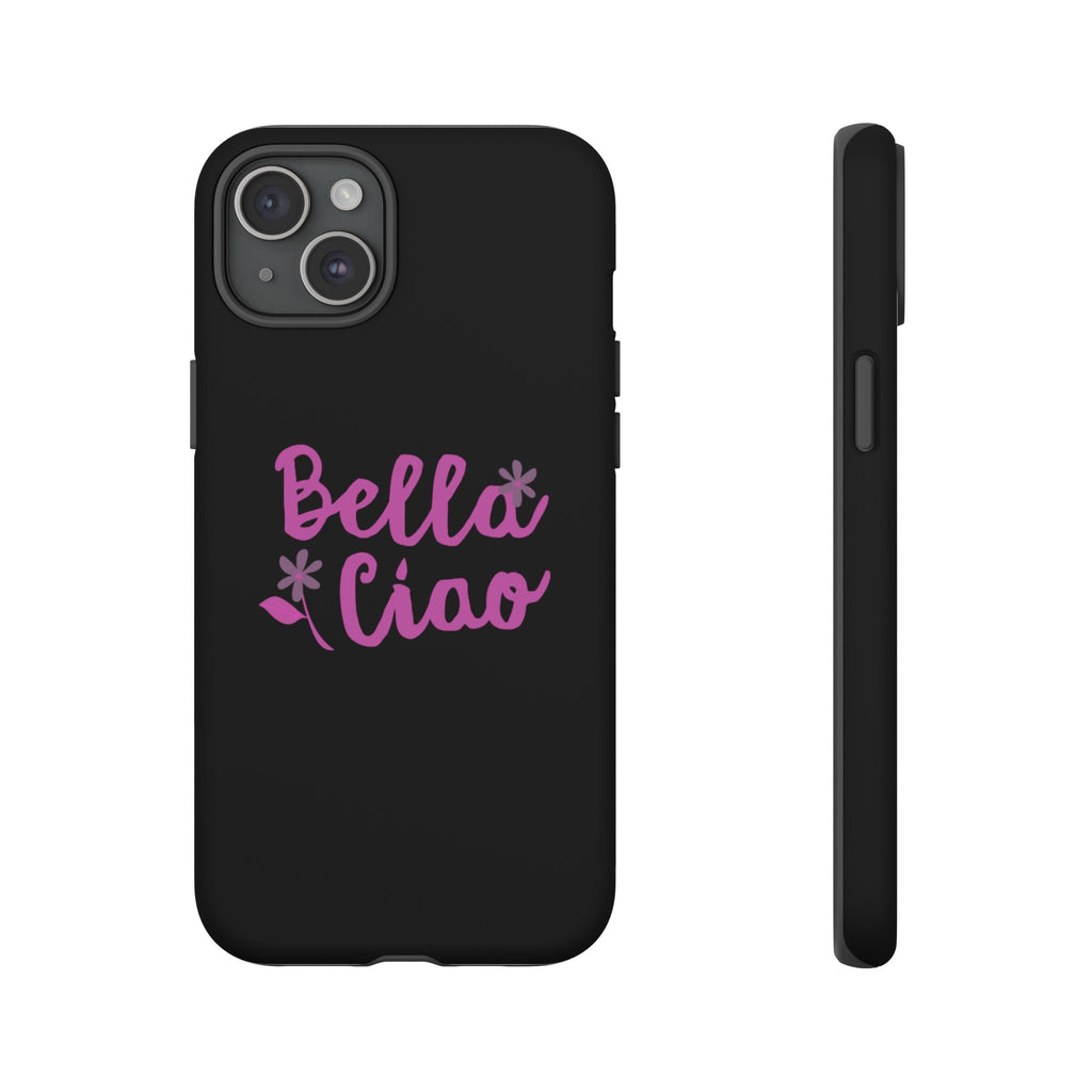 Ciao Bella Black Phone Tough Case