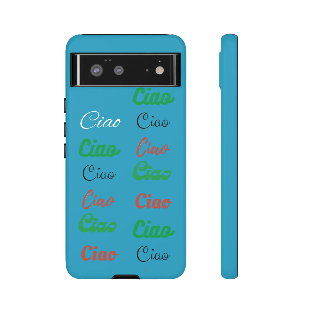 Azzurri Phone Tough Case - Ciao Ciao