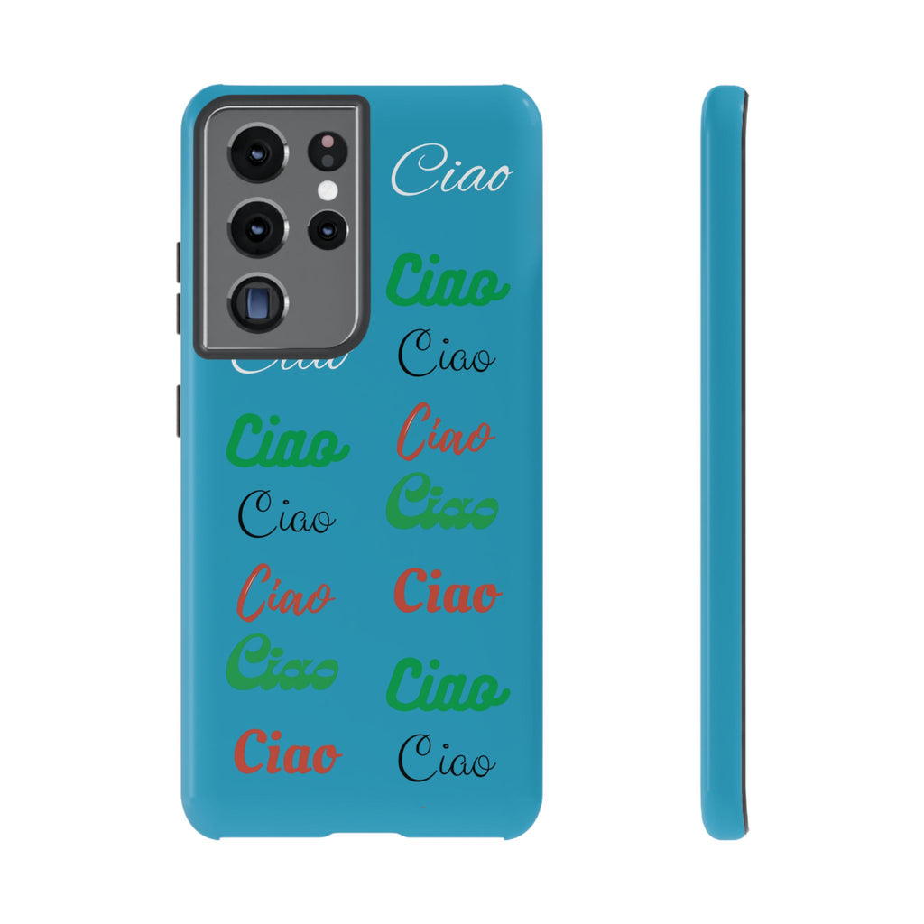 Azzurri Phone Tough Case - Ciao Ciao