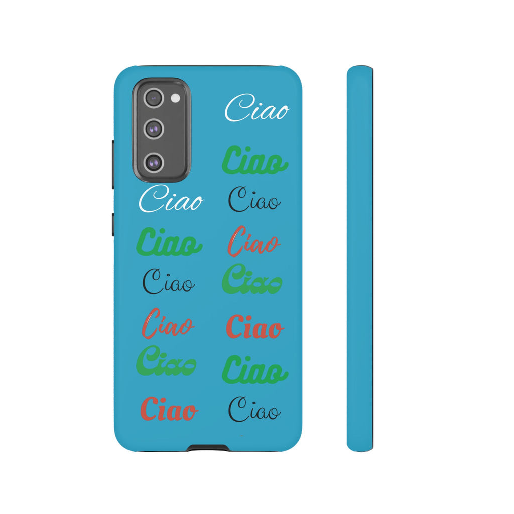 Azzurri Phone Tough Case - Ciao Ciao