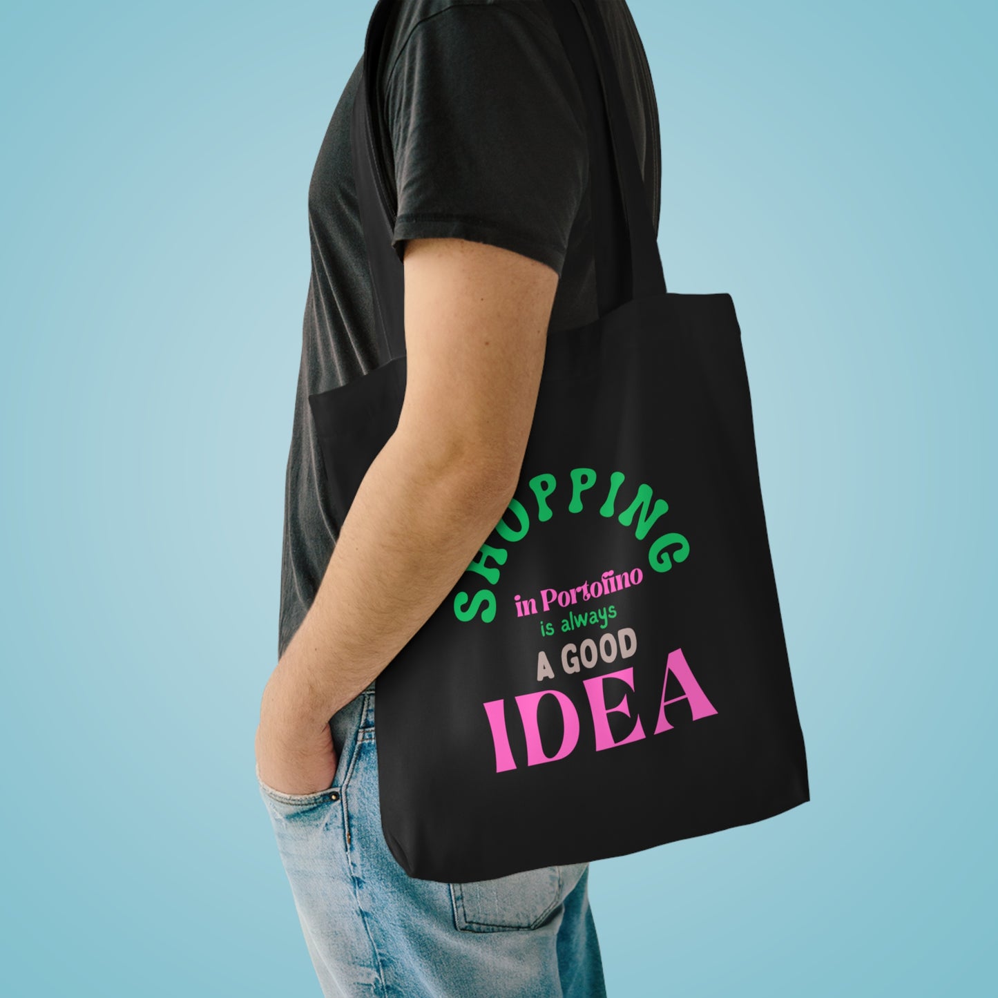 Shopping Tote — "Shopping in Portofino Is Always a Good Idea" Cotton Market Bag