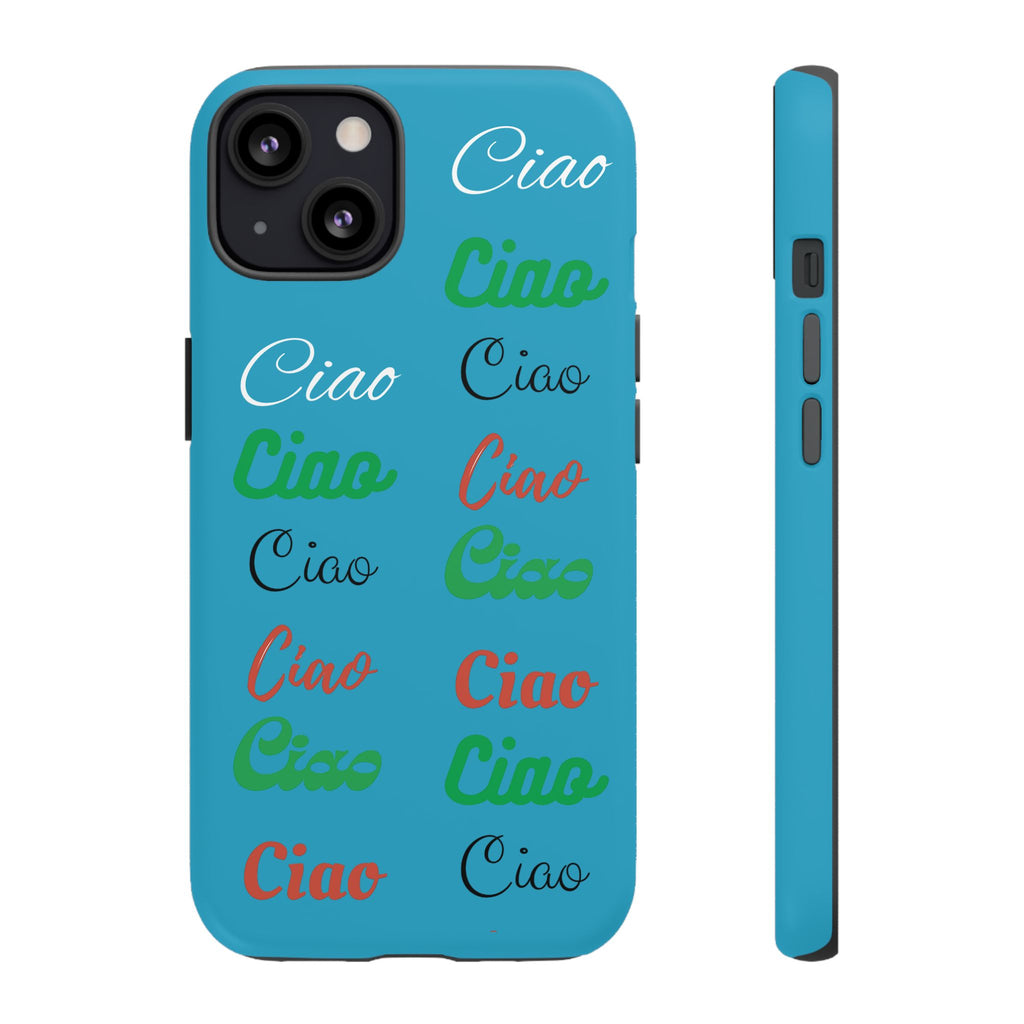 Azzurri Phone Tough Case - Ciao Ciao