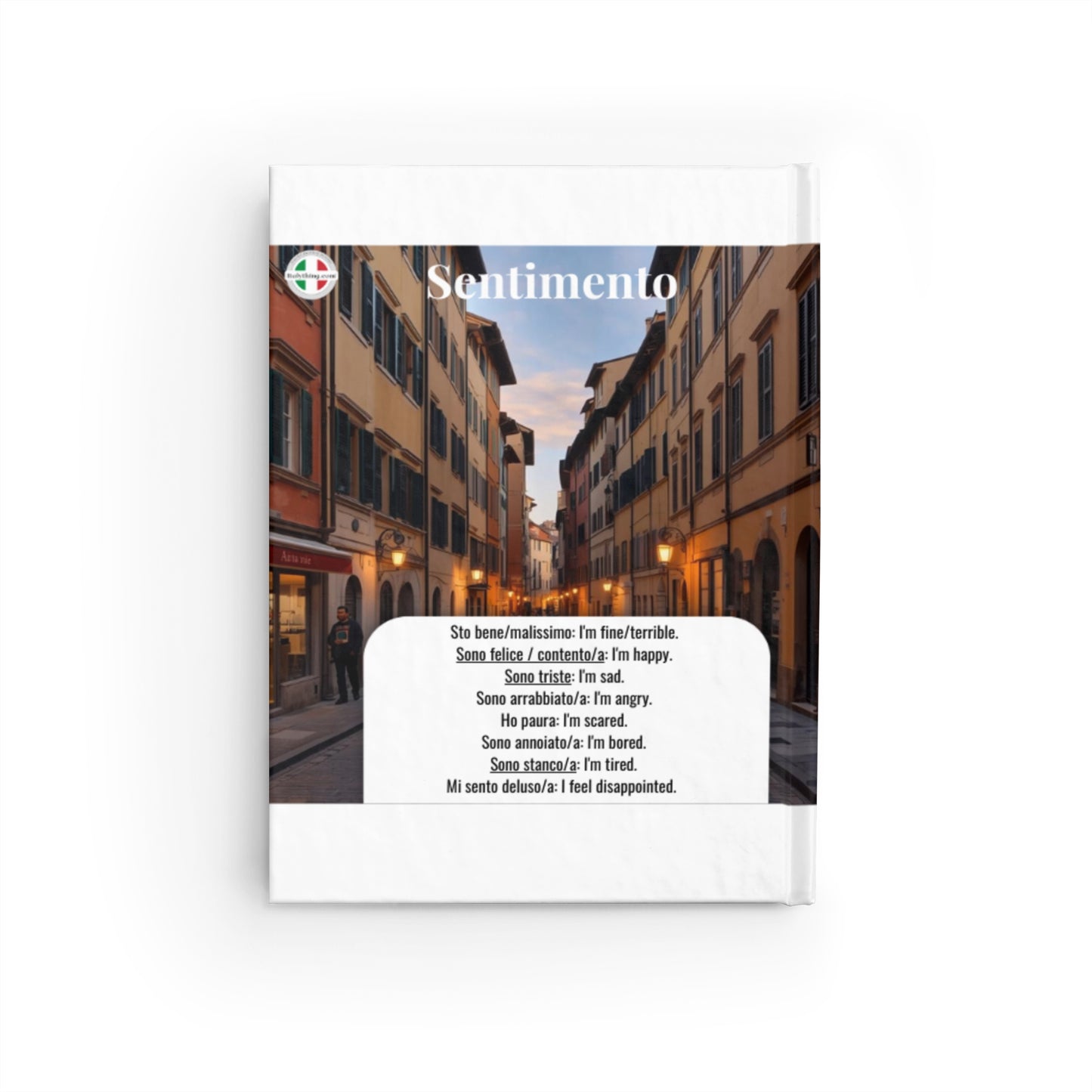 Italian Language Journal — 'Parlano' & 'Sentimento' Ruled Notebook for Learning Italian, Travel Notes & Vocabulary Practice - Learn Italian the fun way!