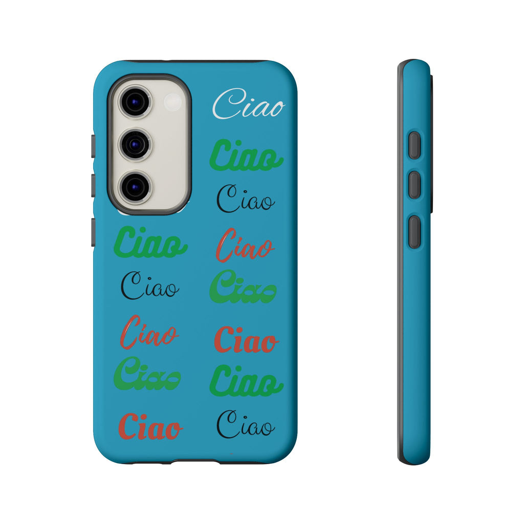 Azzurri Phone Tough Case - Ciao Ciao