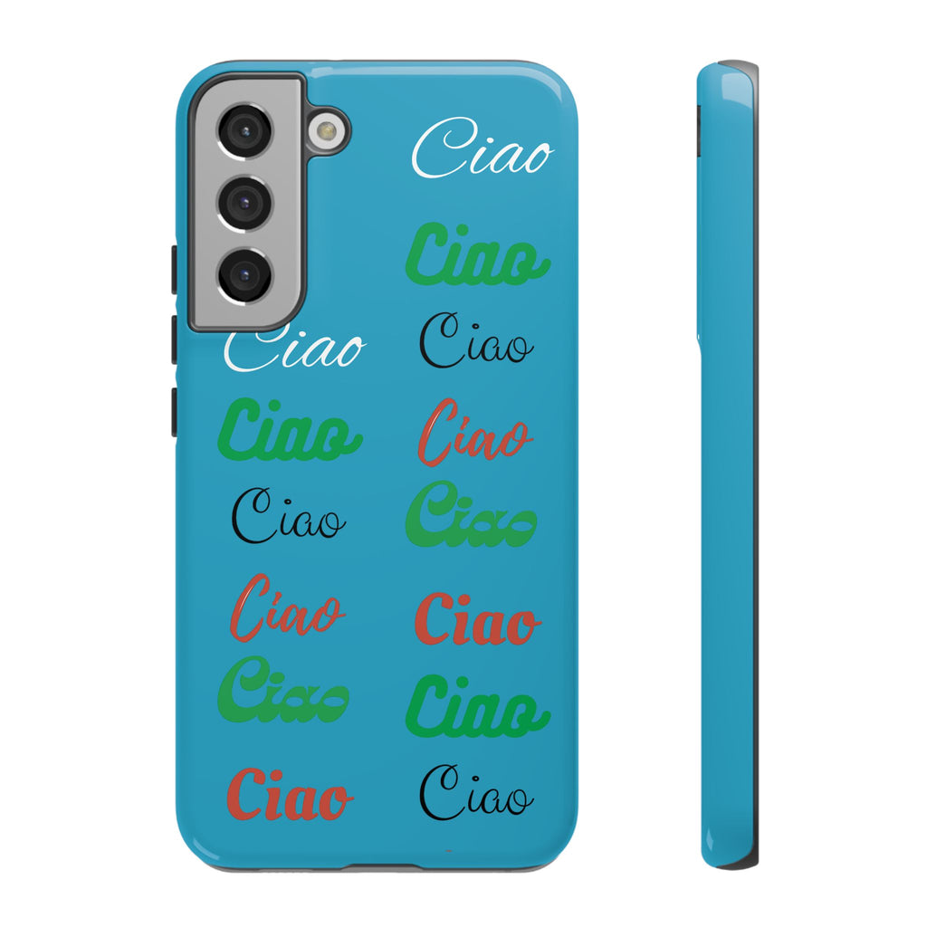 Azzurri Phone Tough Case - Ciao Ciao