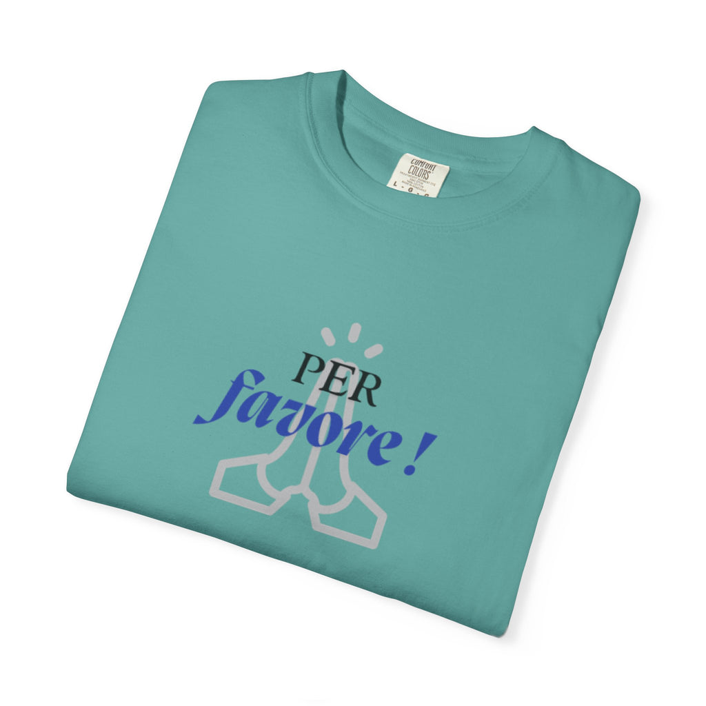 Italian Expression "Per favore"  Graphic Fun T-Shirt
