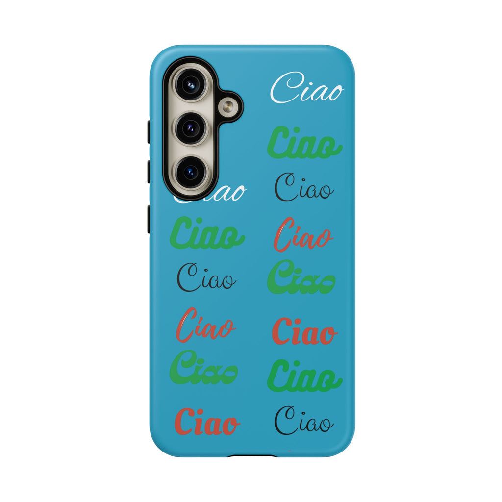 Azzurri Phone Tough Case - Ciao Ciao