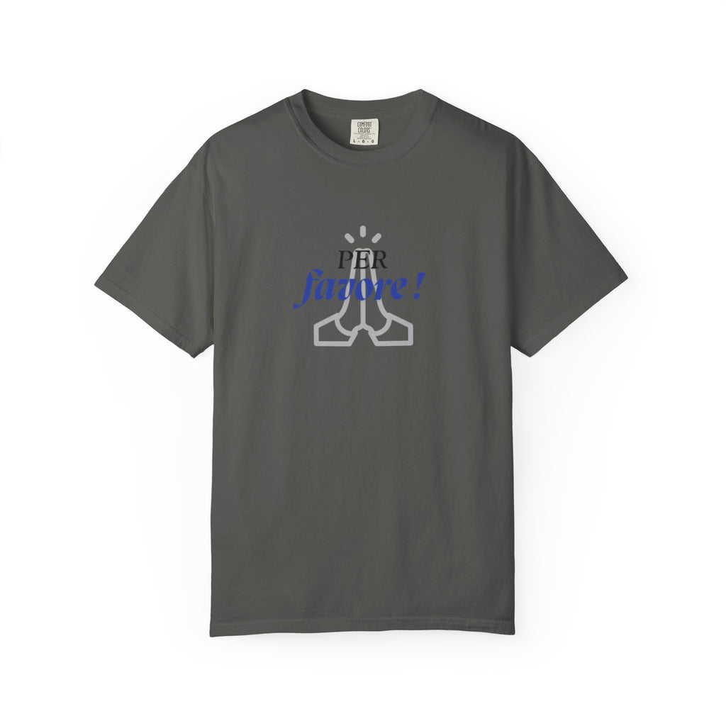 Italian Expression "Per favore"  Graphic Fun T-Shirt