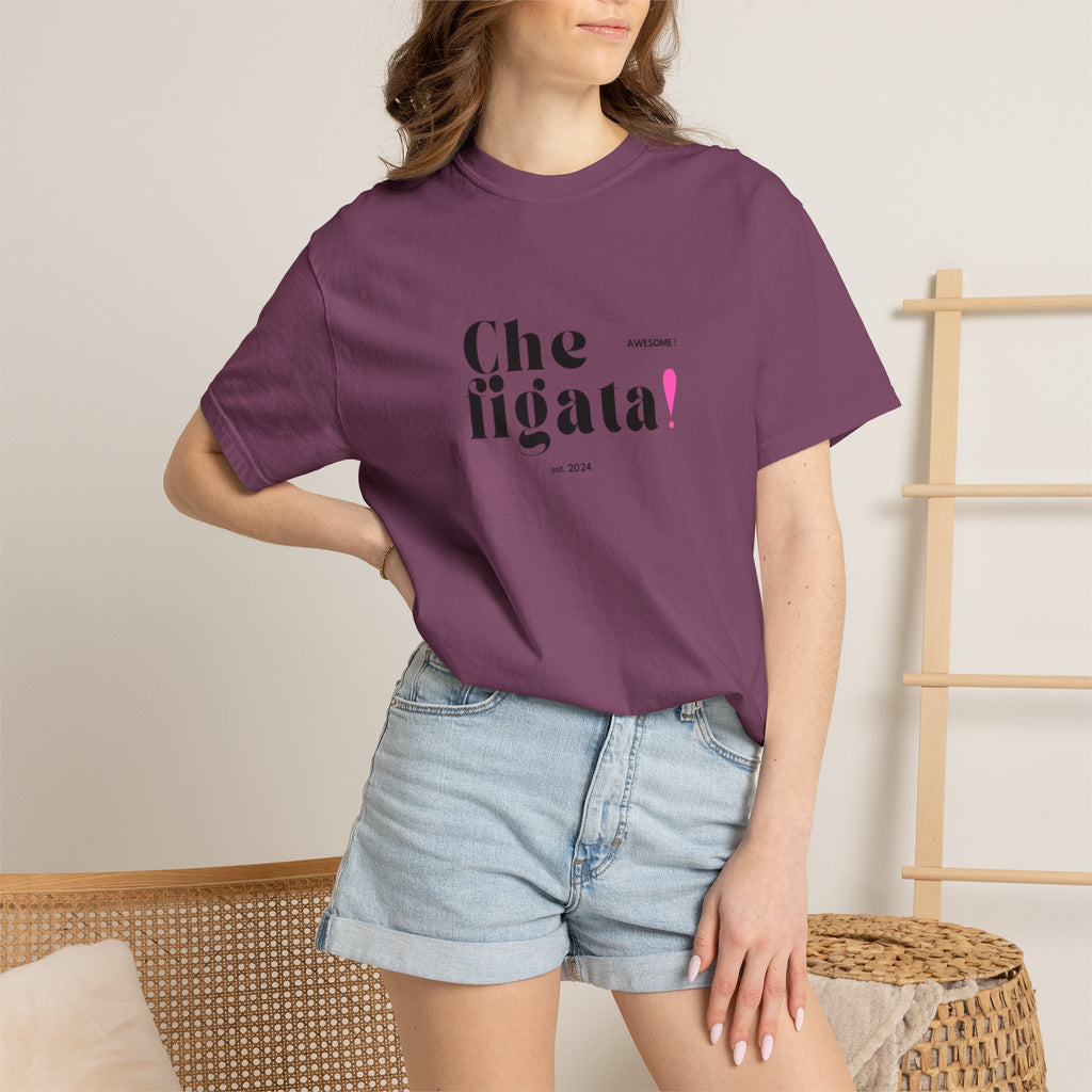 Che Figata! Graphic T-Shirt — Italian for "Awesome"