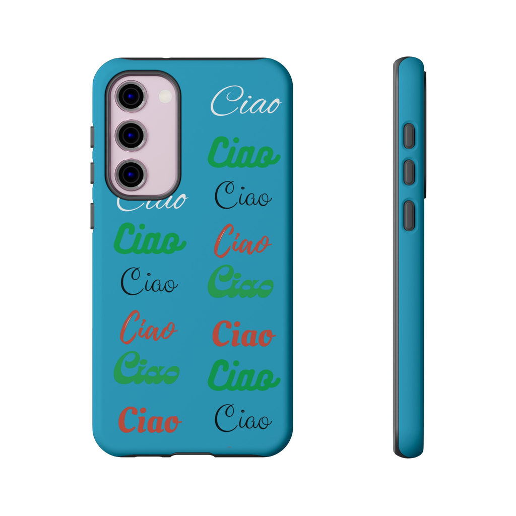 Azzurri Phone Tough Case - Ciao Ciao
