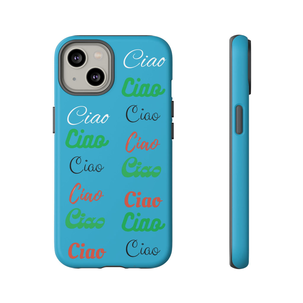 Azzurri Phone Tough Case - Ciao Ciao